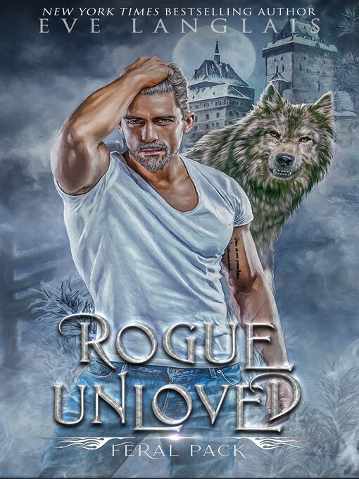 Title details for Rogue Unloved by Eve Langlais - Available